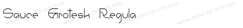 Sauce Grotesk Regula字体转换